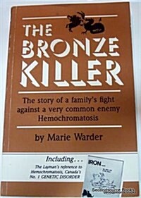 The Bronze Killer (Paperback)