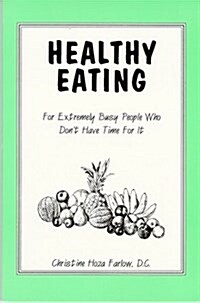Healthy Eating (Paperback)