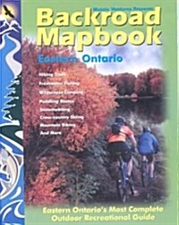 Backroad Mapbook Eastern Ontario (Paperback)