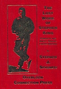 The Lost Work of Stephen King (Hardcover, Limited)