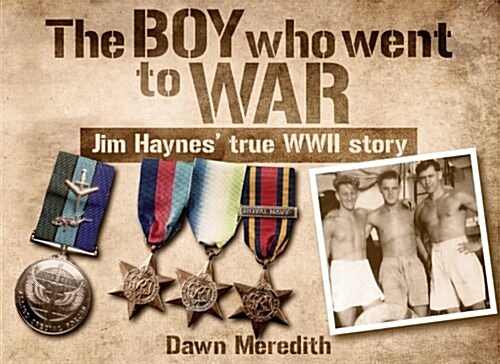 The Boy Who Went to War (Paperback)