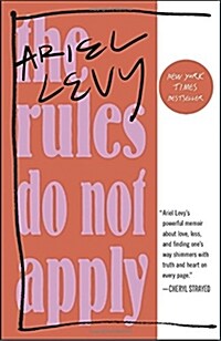 The Rules Do Not Apply: A Memoir (Paperback)
