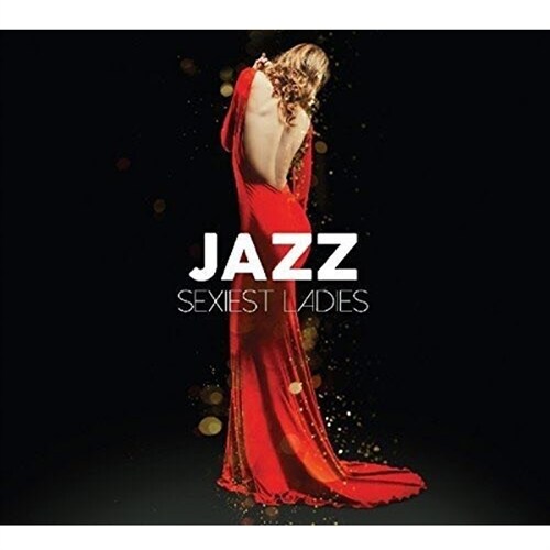 [수입] Jazz Sexiest Ladies [3CD]