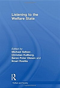 Listening to the Welfare State (Paperback)
