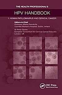 The Health Professionals HPV Handbook : Human Papillomavirus and Cervical Cancer (Hardcover)