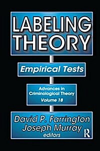 Labeling Theory : Empirical Tests (Paperback)