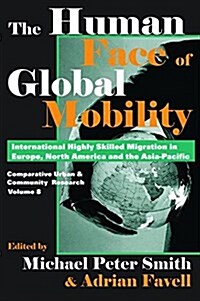 The Human Face of Global Mobility (Hardcover)