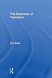 The Business of Television (Hardcover)
