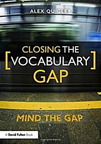 Closing the Vocabulary Gap (Hardcover)