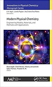 Modern Physical Chemistry: Engineering Models, Materials, and Methods with Applications (Hardcover)