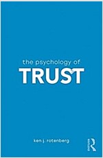 The Psychology of Trust (Paperback)