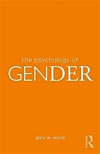 The Psychology of Gender (Paperback)