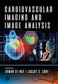 Cardiovascular Imaging and Image Analysis (Hardcover)