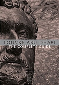 [중고] Louvre Abu Dhabi: The Complete Guide (Paperback)