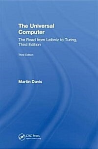 The Universal Computer: The Road from Leibniz to Turing, Third Edition (Hardcover, 3)