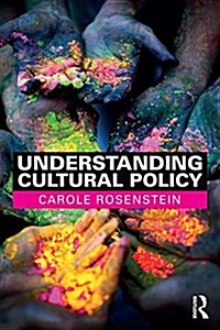 Understanding Cultural Policy (Paperback)