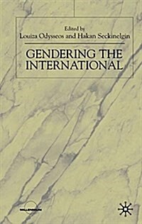Gendering the International (Paperback)