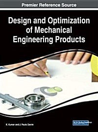 Design and Optimization of Mechanical Engineering Products (Hardcover)