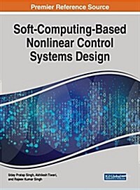 Soft-computing-based Nonlinear Control Systems Design (Hardcover)