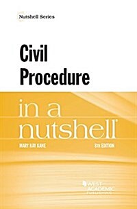 Civil Procedure in a Nutshell (Paperback, 8th, New)