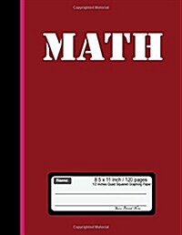 Math 8.5x 11 120 pages 1/2 Inch Quad Squared graphing Paper: Graph Paper Composition Notebook. Diary, Journal Graph, Coordinate, Grid, Squared Spiral (Paperback)