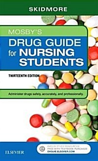 Mosbys Drug Guide for Nursing Students (Paperback, 13)