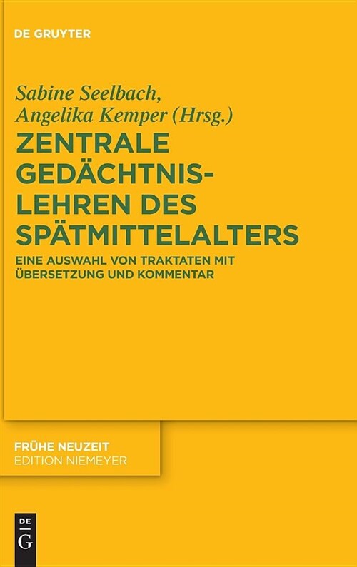 Zentrale Ged?htnislehren Des Sp?mittelalters (Hardcover)