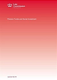 Pension Funds and Social Investment: House of Commons Papers 59 2017-19 (Paperback)