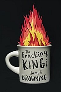 The Fracking King (Paperback)