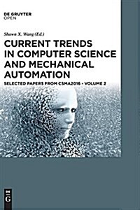 Current Trends in Computer Science and Mechanical Automation Vol.2 (Hardcover)
