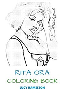 Rita Ora Coloring Book (Paperback, CLR, CSM)