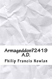 Armageddon 2419 A.d. (Paperback)