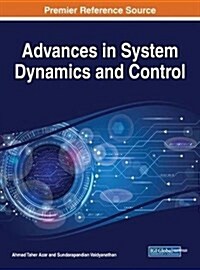 Advances in System Dynamics and Control (Hardcover)