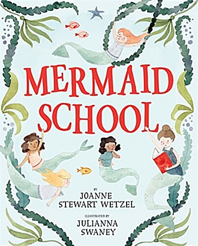 Mermaid School (Library Binding)