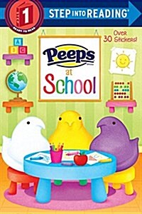 Peeps at School (Peeps) (Paperback)