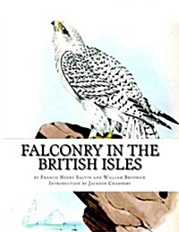Falconry in the British Isles (Paperback)
