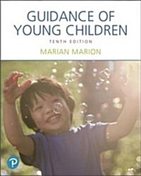 Guidance of Young Children, Enhanced Pearson Etext -- Access Card (Hardcover, 10)