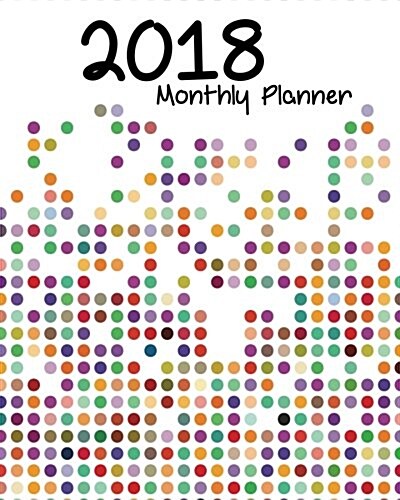 2018 Monthly Planner (Paperback)
