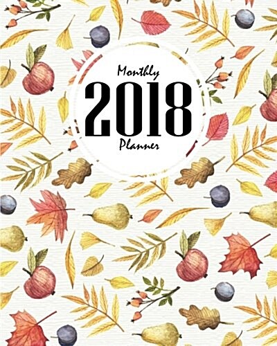 2018 Monthly Planner (Paperback)