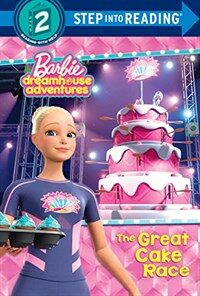 The Great Cake Race (Barbie Dreamhouse Adventures) (Library Binding)