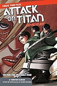 Attack on Titan Adventure 2: The Hunt for the Female Titan (Paperback)