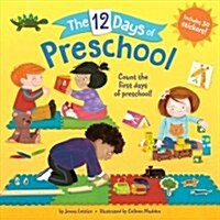 The 12 Days of Preschool (Paperback)