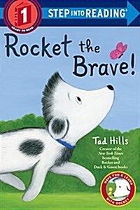 Rocket the Brave! (Library Binding)