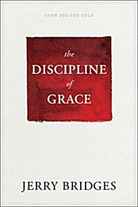 Discipline of Grace (Paperback)