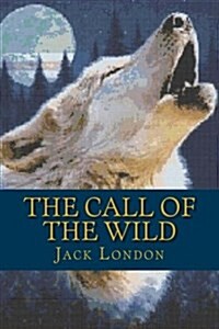 The Call of the Wild (Paperback)