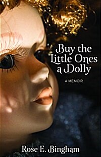 Buy the Little Ones a Dolly (Paperback)