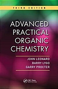 Advanced Practical Organic Chemistry (Hardcover, 3 ed)