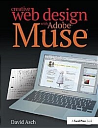 Creative Web Design with Adobe Muse (Hardcover)