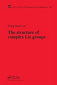 The Structure of Complex Lie Groups (Hardcover)