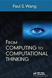 From Computing to Computational Thinking (Hardcover)